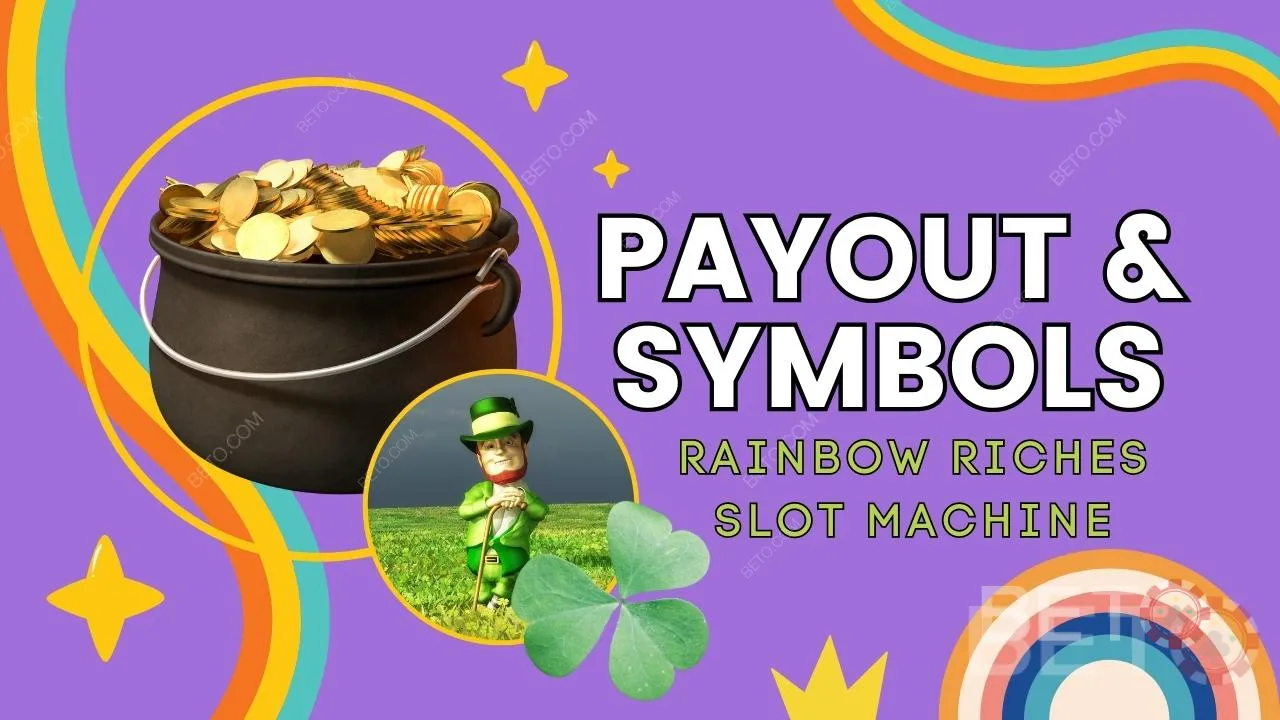 Rainbow Riches遊戲中的支出與符號解釋