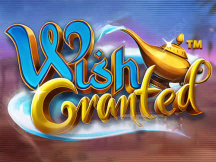 Wish Granted  展示版
