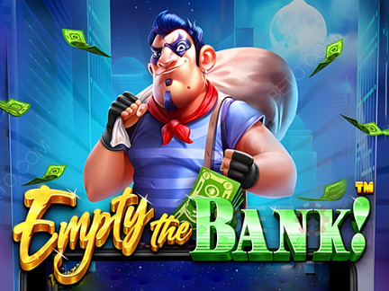 Empty the Bank 展示版
