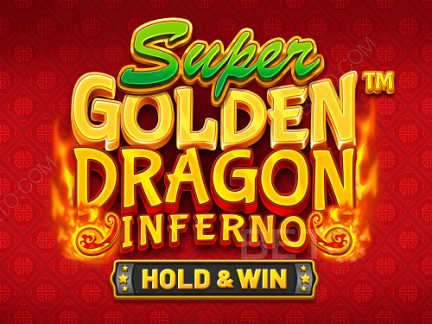 Super Golden Dragon Inferno  展示版