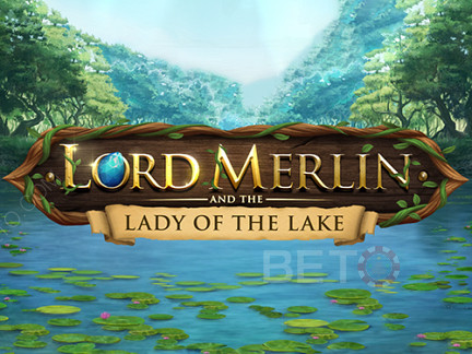 Lord Merlin and the Lady of the Lake 展示版