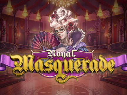 Royal Masquerade (Play'n Go)  展示版