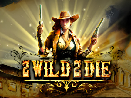 2 Wild 2 Die 展示版