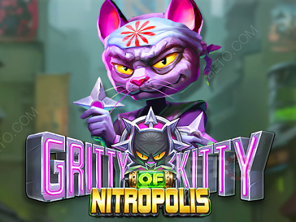 Gritty Kitty of Nitropolis 展示版