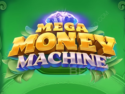 Mega Money Machine 展示版