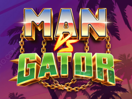 Man vs Gator 展示版