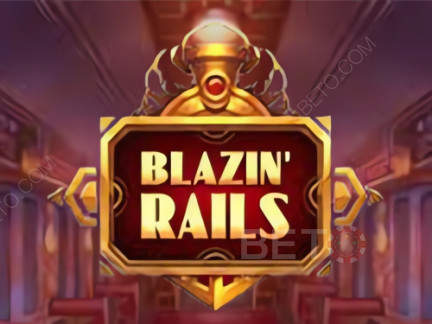 Blazin' Rails 展示版