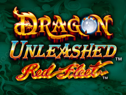 Dragon Unleashed - Red Fleet 展示版