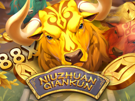 Niu Zhuan Qian Kun 展示版