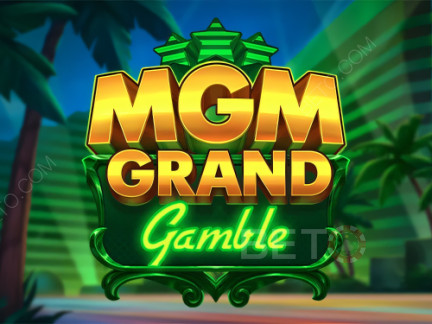 MGM Grand Gamble 展示版
