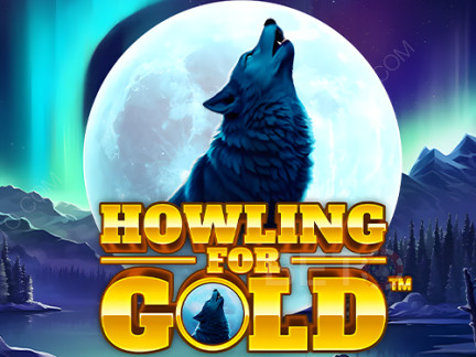 Howling for Gold 展示版