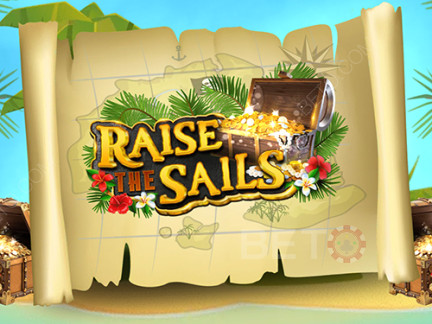 Raise the Sails 展示版