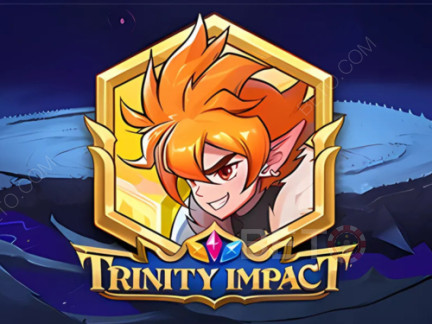 Trinity Impact 展示版