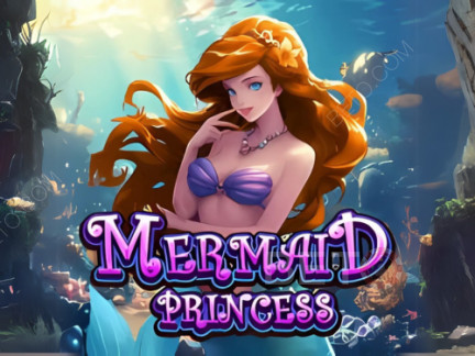 Mermaid Princess (KA Gaming) 展示版