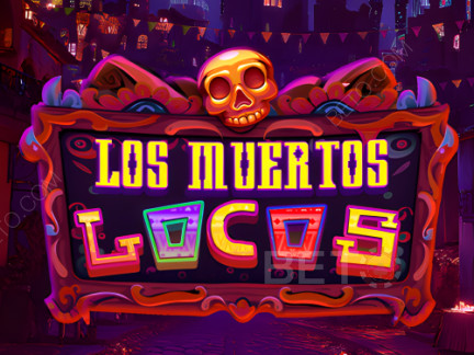 Los Muertos Locos 展示版