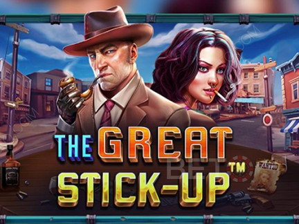 The Great Stick-Up 展示版